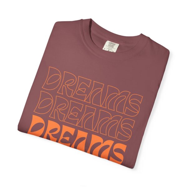 dreams come true unisex t shirt positive vibe apparel, motivational gift, trendy streetwear, inspirational casual wear, everyday fashion
