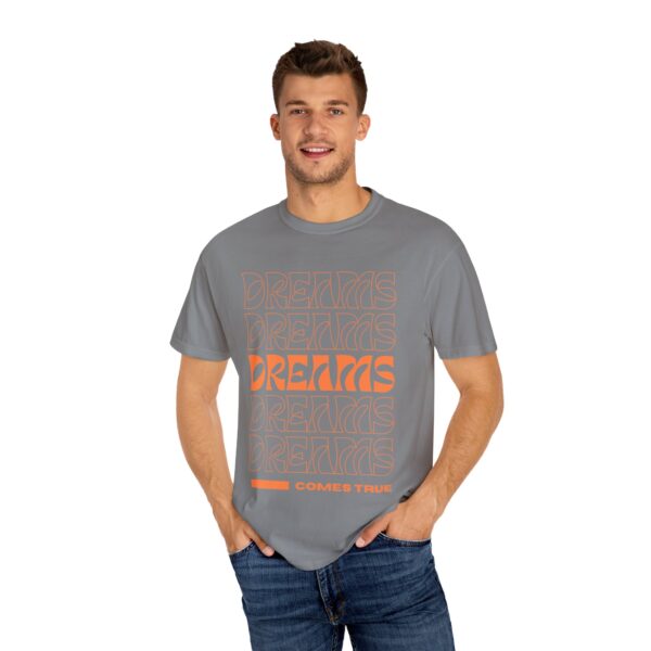 dreams come true unisex t shirt positive vibe apparel, motivational gift, trendy streetwear, inspirational casual wear, everyday fashion