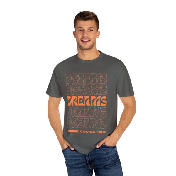 dreams come true unisex t shirt positive vibe apparel, motivational gift, trendy streetwear, inspirational casual wear, everyday fashion
