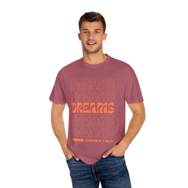 dreams come true unisex t shirt positive vibe apparel, motivational gift, trendy streetwear, inspirational casual wear, everyday fashion