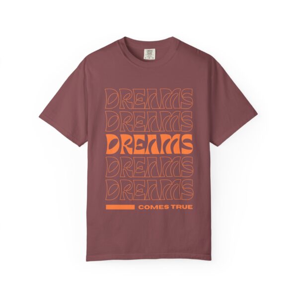 dreams come true unisex t shirt positive vibe apparel, motivational gift, trendy streetwear, inspirational casual wear, everyday fashion