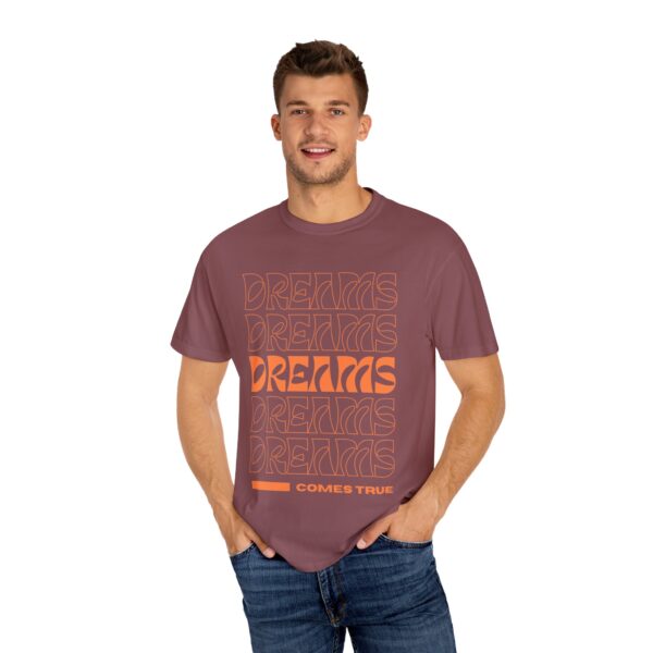 dreams come true unisex t shirt positive vibe apparel, motivational gift, trendy streetwear, inspirational casual wear, everyday fashion